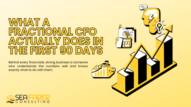 What a Fractional CFO Actually Does in the First 90 Days